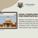 Legal Compliance Checklist for Startups in India